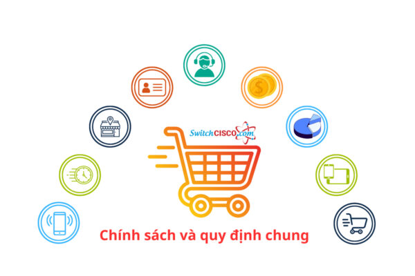 Chính sách quy định chung